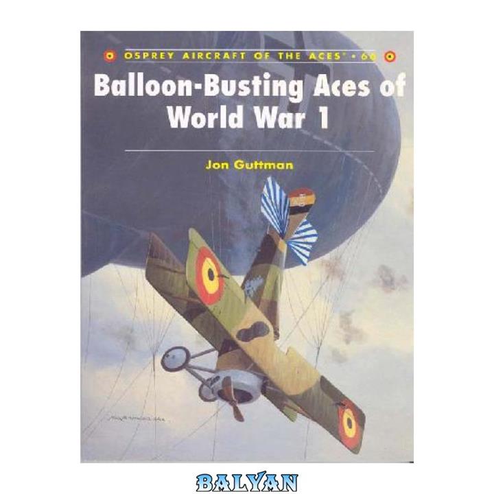 دانلود کتاب Balloon-Busting Aces of World War 1